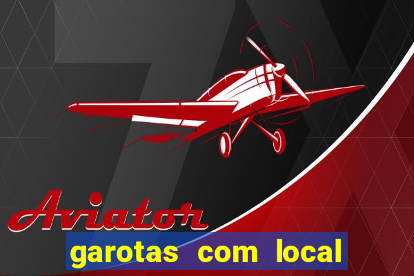 garotas com local santos sp